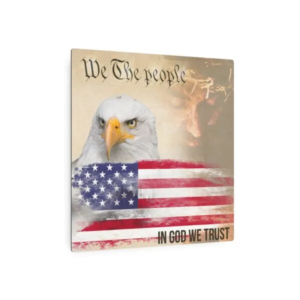 We The People - Metal Art Sign (Square) - Image 21