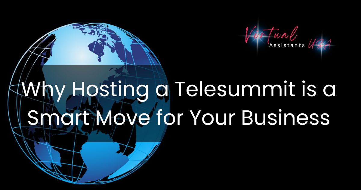 Why Hosting a Telesummit is a Smart Move for Your Business