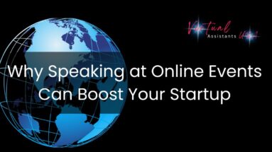 Why Speaking at Online Events Can Boost Your Startup